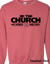 Load image into Gallery viewer, HHCC Be the Church Crewneck
